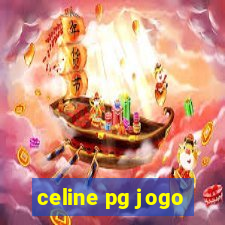 celine pg jogo